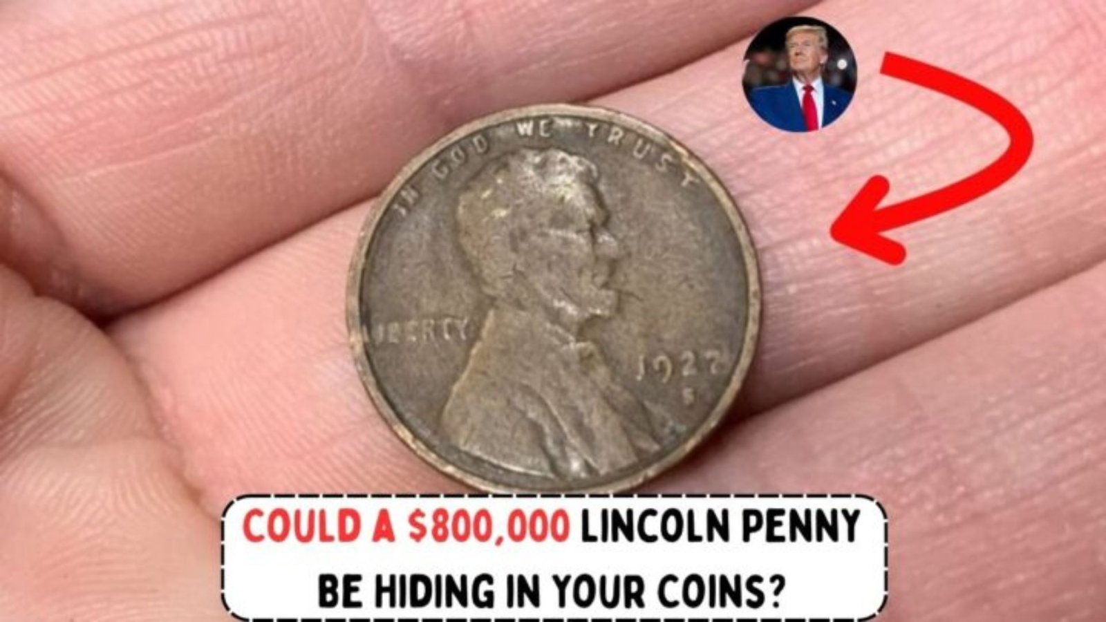 $800,000 Lincoln Penny Could Be Hiding in Your Pocket Change