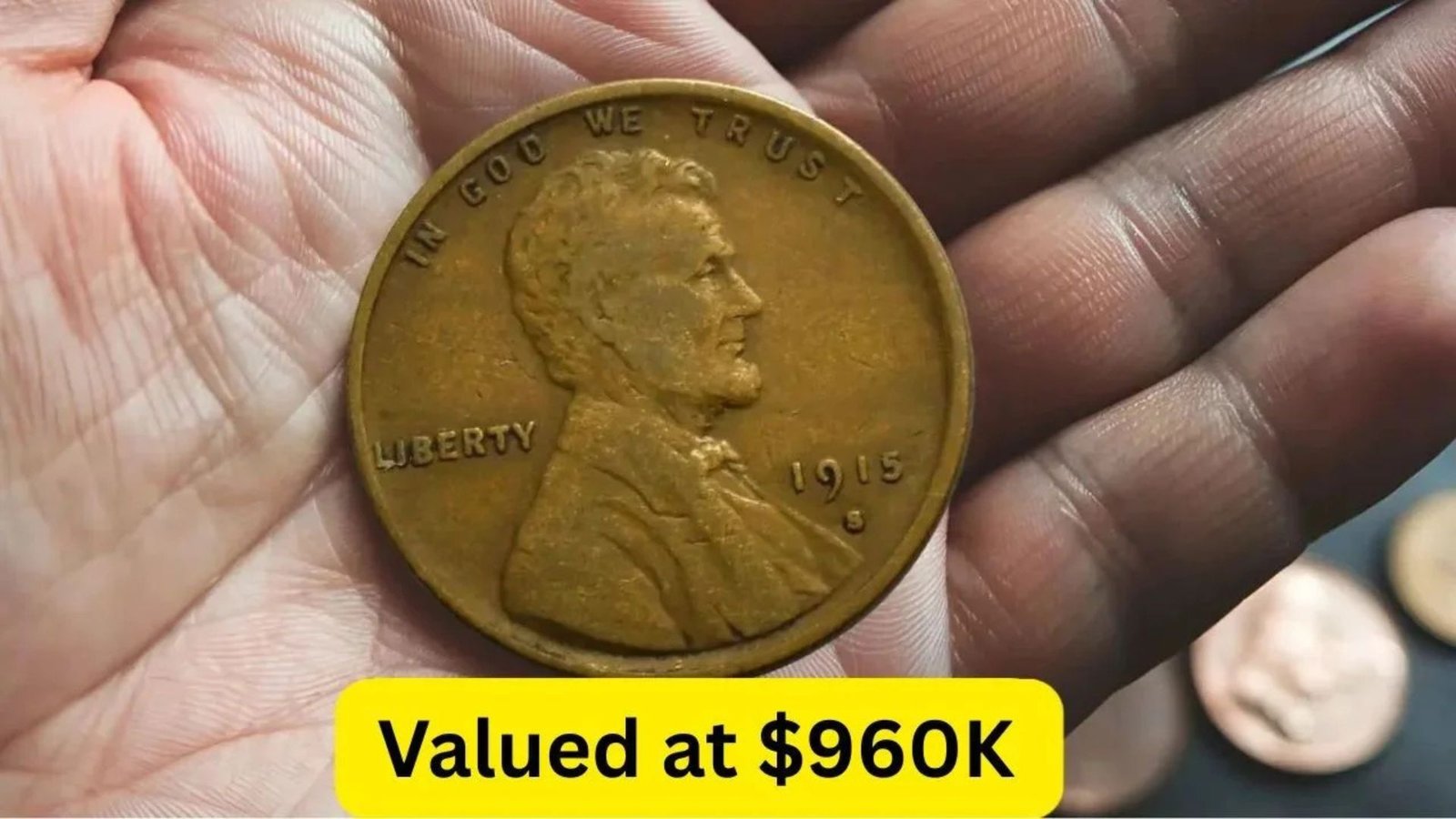 The Lincoln Wheat Penny Valued at $960K